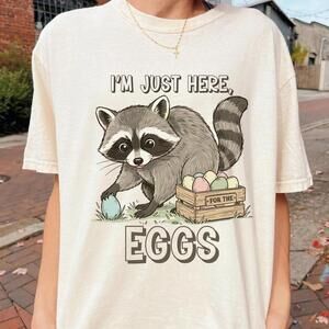 Iâ€™M Just Here For The Eggs Easter Shirt, Funny Raccoon Easter T Shirt
